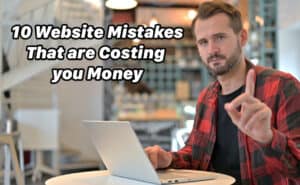 10 Website Mistakes